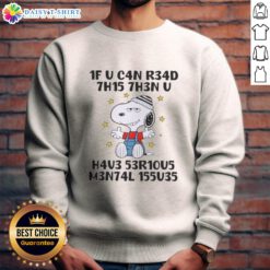 Good Snoopy sweatshirt featuring creative text design, perfect for fans of Peanuts and unique fashion statements.