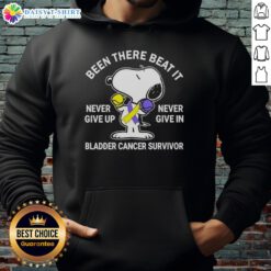 Bladder cancer survivor hoodie featuring Snoopy and motivational quote: 'Been there, beat it, never give up.'