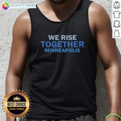 Nice We Rise Together Minneapolis tank top featuring a bold graphic design celebrating unity and community spirit.