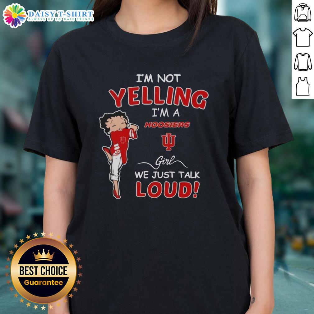 Official Indiana Hoosiers girl tee shirt with 'I'm Not Yelling, I'm Just Talking Lou' design for ladies.