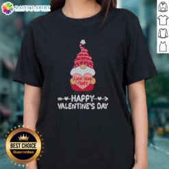 Pretty Valentine's Day gnome graphic on a 'Love You More' ladies tee, perfect for celebrating love and affection.