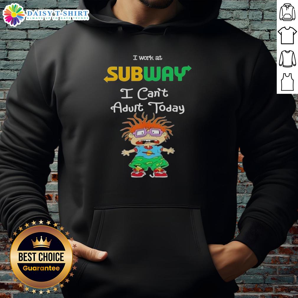 Top Chuckie Finster 'I Work At Subway I Can't Adult Today' Hoodie featuring a colorful design and playful text.