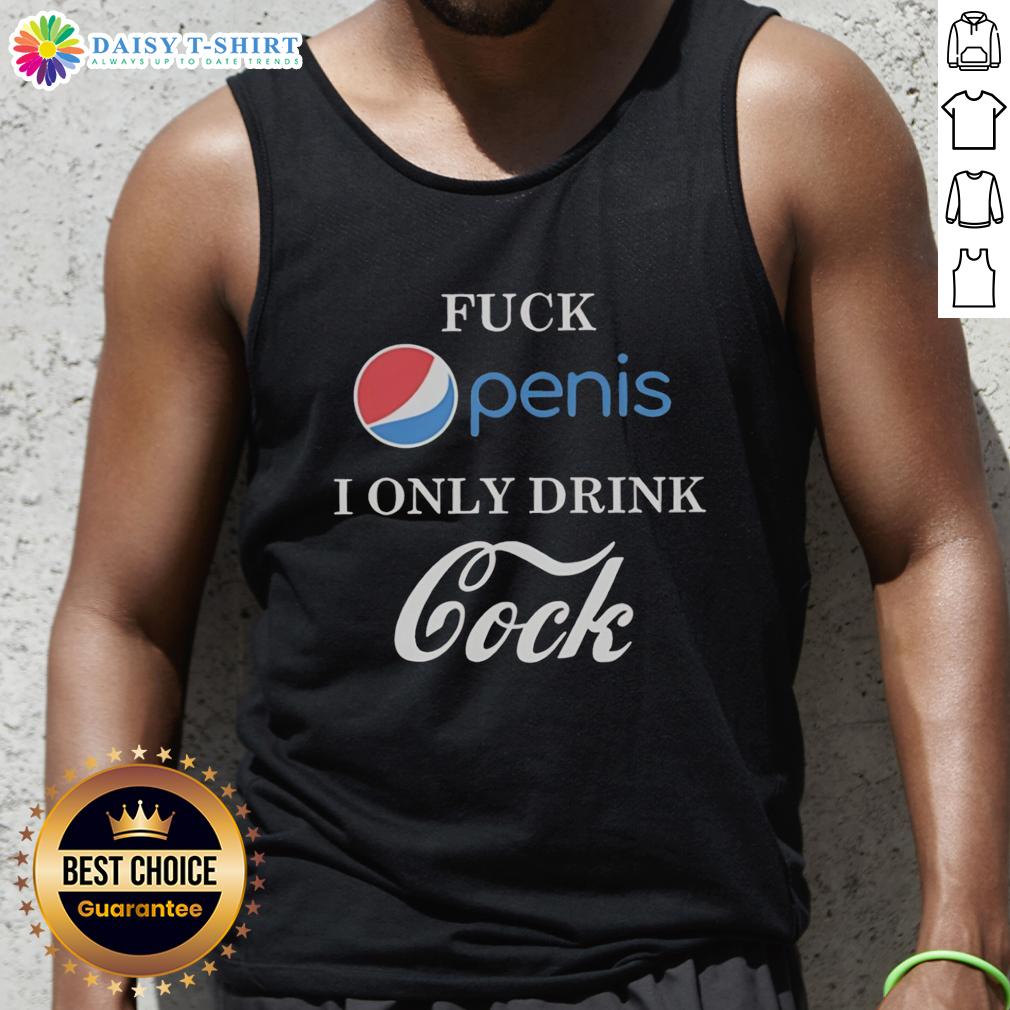 Funny parody tank top featuring 'Awesome Fck Penis' and 'I Only Drink Cock' text for humorous apparel lovers.