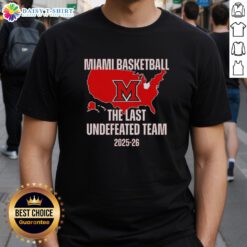 Awesome Miami Redhawks The Last Undefeated Team T-Shirt featuring bold graphics and vibrant colors for fans.