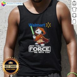 Awesome Snoopy Walmart May The Force Be With You tank top featuring a colorful graphic design and playful text.