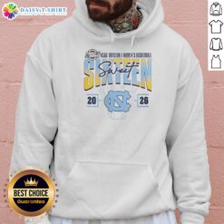 Good North Carolina Tar Heels Madness hoodie for Sweet 16 NCAA Division I Women's Basketball Tournament fans.