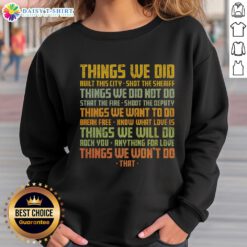 Vintage sweatshirt featuring 'Good Things We Did' graphic, perfect for casual wear and retro style enthusiasts.