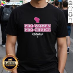 Alt Text: Pro Women's Rights T-Shirt featuring 'Nice Pro Women Pro Choice' slogan, promoting women's empowerment and choice.