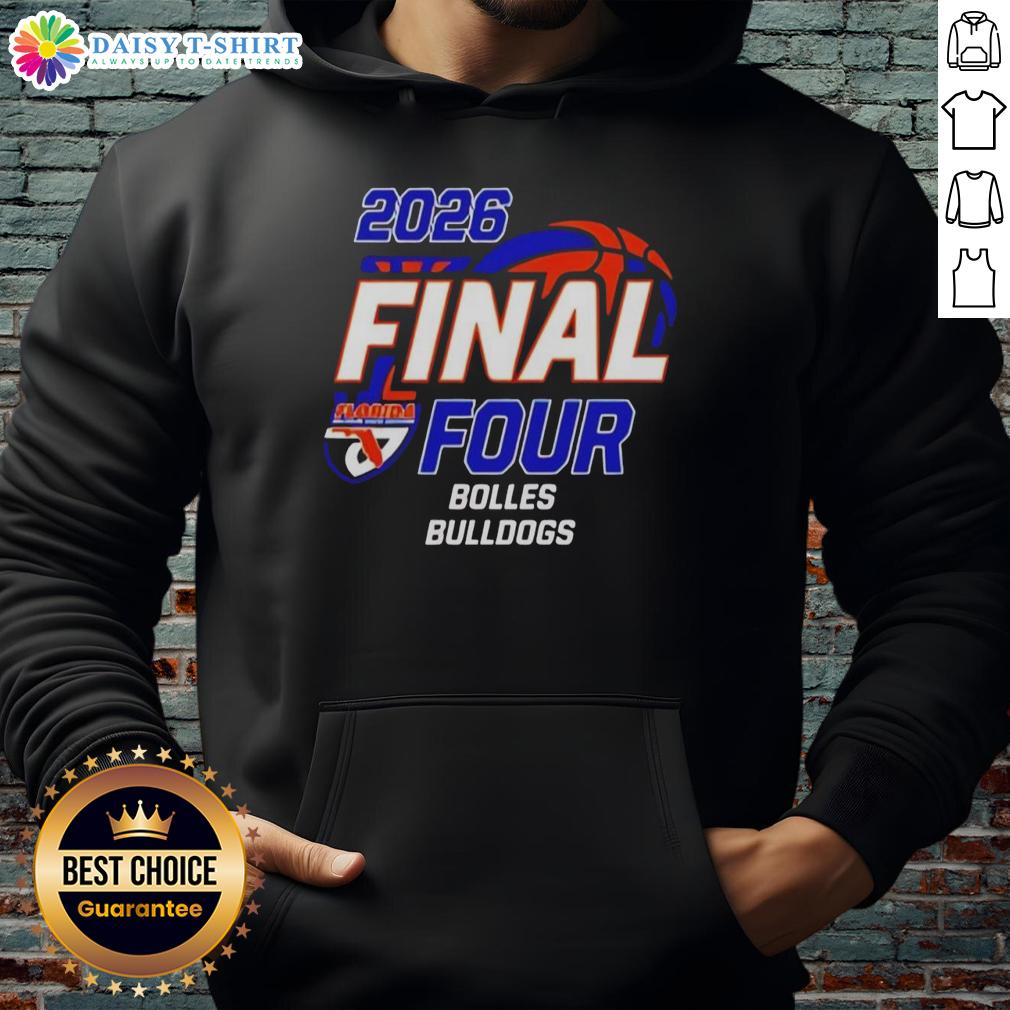 Alt Text: Premium Bolles Bulldogs Girls Basketball 2026 Final Four Hoodie featuring team colors and logo, perfect for fans.
