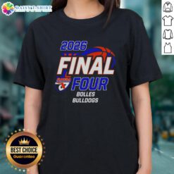 Premium Bolles Bulldogs Girls Basketball 2026 Final Four Ladies Tee featuring team logo and vibrant design.