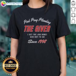 Alt Text: Premium Pink Pony Plumbing ladies tee featuring I Get The Job Done Since 1998 slogan, perfect for plumbing enthusiasts.