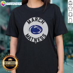 Pretty Penn State Wrestling March Matness Ladies Tee featuring vibrant graphics and comfortable fit for fans.