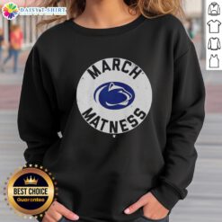 Stylish Penn State Wrestling March Matness sweatshirt in blue, perfect for fans and athletes supporting the team.