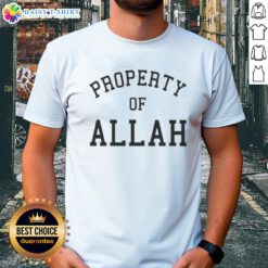 Top Austin Shooter Property Of Allah T-Shirt featuring bold graphics and a stylish design for fans of unique apparel.