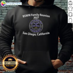 Alt Text: Top BSWM Family Reunion 2027 hoodie featuring San Diego, California design in vibrant colors.