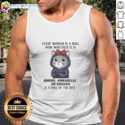 Trending tank top featuring 'Every Woman is a Doll' design with Barbie, Annabelle, and Voodoo themes - stylish and unique.