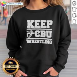 Alt Text: Top Keep CBU Wrestling Sweatshirt featuring a bold logo and comfortable fit for fans and athletes.