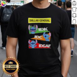 Top Stitch X Dollar General 'Idk I Dont Know Idc I Dont Care Idgaf' T-Shirt featuring bold text design on a casual tee.