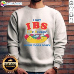 Awesome I Got IBS sweatshirt featuring fun dog design, perfect for comfort lovers and dog enthusiasts.