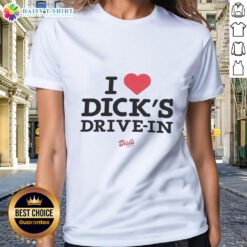 Awesome I Heart Dicks Drive-In Ladies Tee featuring a fun graphic design for casual wear and fans of quirky apparel.