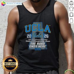 UCLA Bruins NCAA Women's Basketball 2026 tank top featuring 'The Road Ends Here' design in vibrant colors.