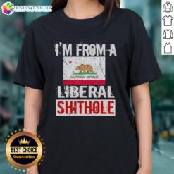 California state flag ladies tee featuring 'Good I'm From A Liberal Shithole' design, perfect for proud Californians.