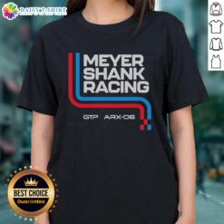 Good Meyer Shank Racing GTP ARX-06 ladies tee featuring vibrant graphics and a stylish design for motorsport fans.