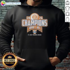 Alt Text: 2026 SEC Women's Golf Champion hoodie featuring Tennessee Volunteers Lady Vols logo - It Just Means More design.