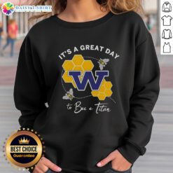 Cozy 'Hot, Its a Great Day to Bee a Titan' sweatshirt in vibrant colors, perfect for fans and casual wear.