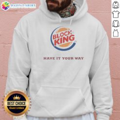 Nice Block King Have It Your Way Hamburger Logo Hoodie featuring a stylish design for food lovers and fashion enthusiasts.