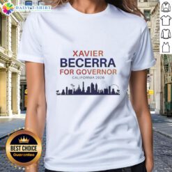 Nice Xavier Becerra Governor 2026 California Skyline Ladies Tee with vibrant cityscape design and stylish fit.