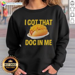 Cozy 'I Got That Dog In Me' sweatshirt featuring a fun sausage baguette design, perfect for casual wear and dog lovers.