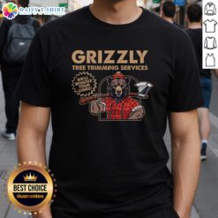 Vintage Retro Grizzly T-Shirt for Tree Trimming Services - We'll Remove Your Limbs design for tree care enthusiasts.