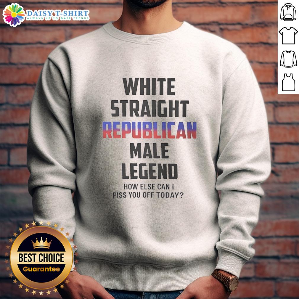 Top White Straight Republican Male Legend sweatshirt with humorous slogan, perfect for political satire and statement fashion.