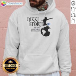 Awesome Best In The Galaxy Nikki Storm Scotland and Planet Storm hoodie featuring vibrant design and stylish fit.