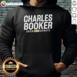 Awesome Charles Booker for U.S. Senate 2026 hoodie featuring a bold design supporting his campaign.