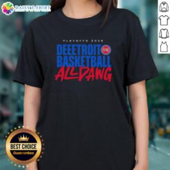 Awesome Detroit Pistons All Dawg NBA Playoffs 2026 ladies tee featuring vibrant team colors and stylish design.