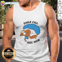 Awesome Eagle Call Rizz Show tank top featuring a bold eagle graphic, perfect for casual wear and showcasing your style.