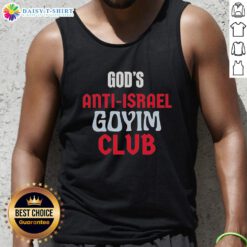 Vintage tank top featuring 'Awesome Gods Anti-Israel Goyim Club' graphic design, perfect for casual wear and statement fashion.