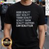 Awesome Good Schlitt Holy Schlitt Tough Schlitt Cam Schlittler T-Shirt featuring bold graphics and unique design.