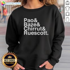 Awesome Pao Baze Chirrut Ruescott Sweatshirt featuring unique design and comfortable fit for fans of sci-fi apparel.