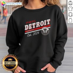 Alt Text: Awesome PWHL Detroit Hockey sweatshirt for 2026 Detroit Professional Women's Hockey League fans.