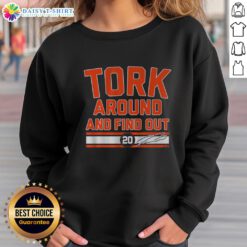 Awesome Spencer Torkelson sweatshirt featuring 'Tork Around and Find Out' design, perfect for baseball fans and casual wear.