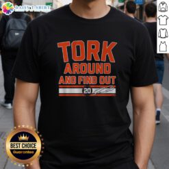 Awesome Spencer Torkelson Tork Around And Find Out T-Shirt featuring a bold graphic design and vibrant colors.