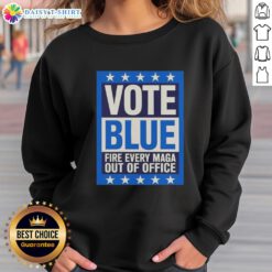 Alt Text: Awesome Vote Blue Fire sweatshirt with 'Every MAGA Out of Office' slogan, perfect for political activism and fashion.