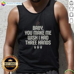 Awesome Wish I Had Three Hands Tank Top featuring a fun graphic design, perfect for casual summer outfits.