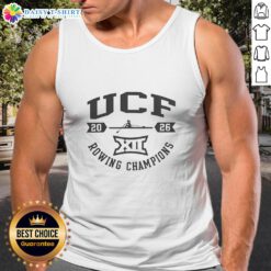 Alt Text: Funny UCF Knights tank top celebrating Big 12 2026 Rowing Champions in white sportswear design.