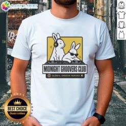 Good DJ Bunny's Midnight Groovers Club Global Groove Service T-Shirt featuring vibrant graphics and a stylish design.