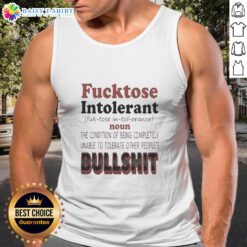 Good Fucktose Intolerant tank top design expressing humor about intolerance toward nonsense and negativity.