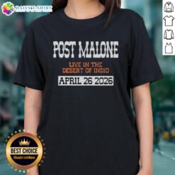 Good Post Malone concert tee from April 26, 2026, in Indio, CA, featuring stylish design for ladies.